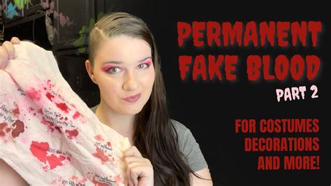 how to do fake blood on clothes|realistic blood v.